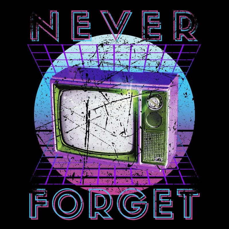 Never Forget Retro 80er 90er Nostalgie