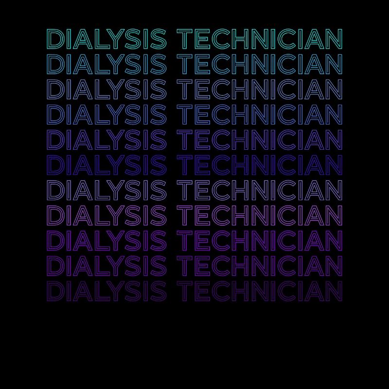 Dialysis Technician Dialysis Technician Retro