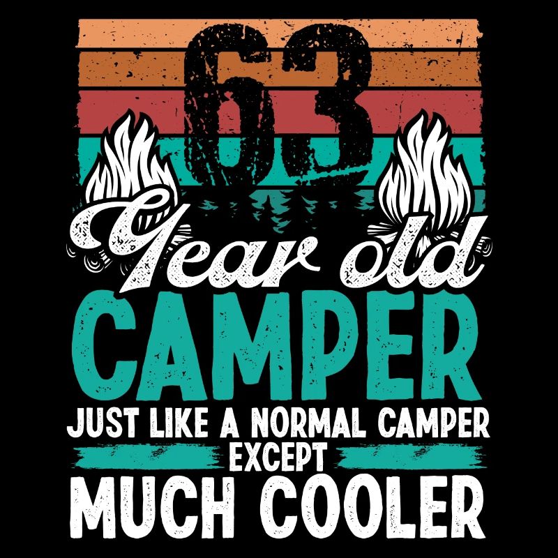 63 Year Old Camper Scouting Camping 63 Birthday