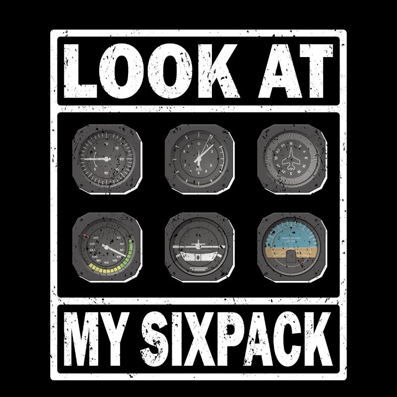 Pilot Look My Sixpack Flugzeug Luftfahrt Flieger