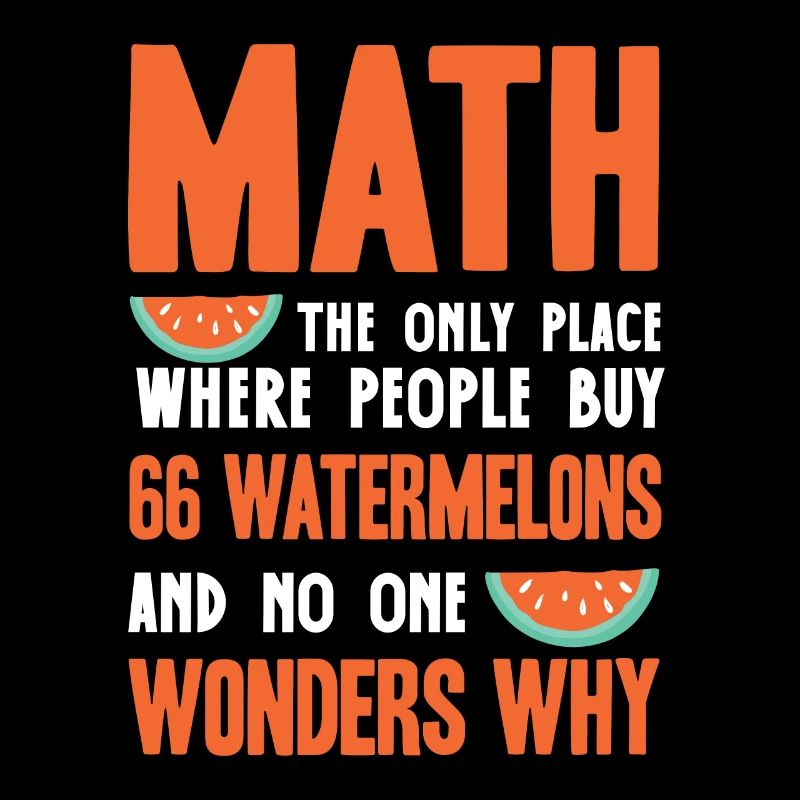 Mathematics, Mathematics Funny Quote