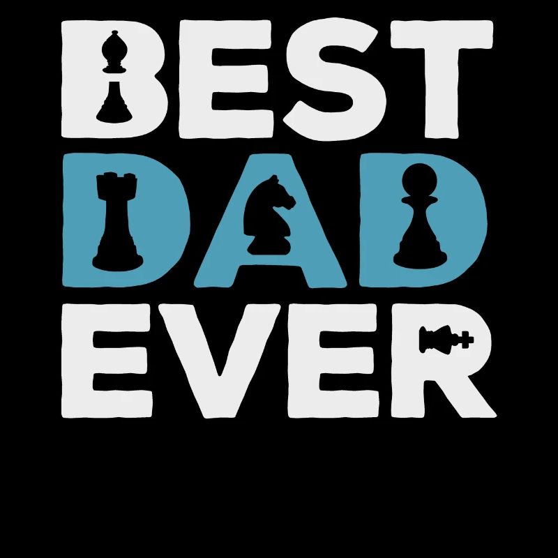 Chess father, chess player gift,