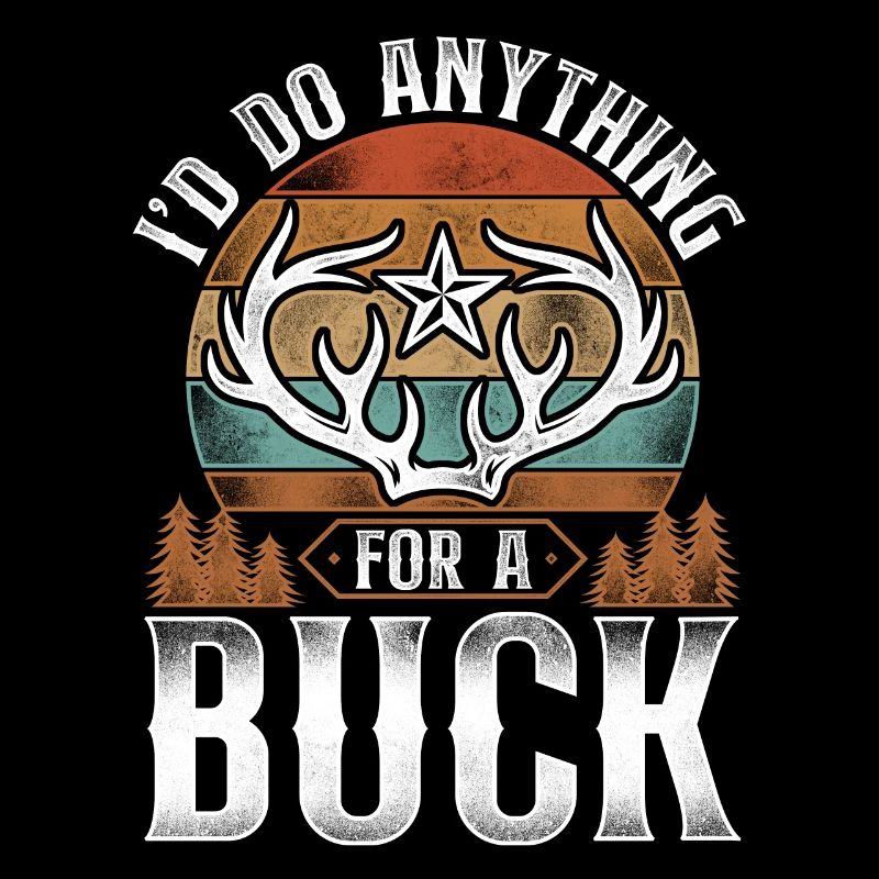 Buck Deer Hunting Hunter Pun