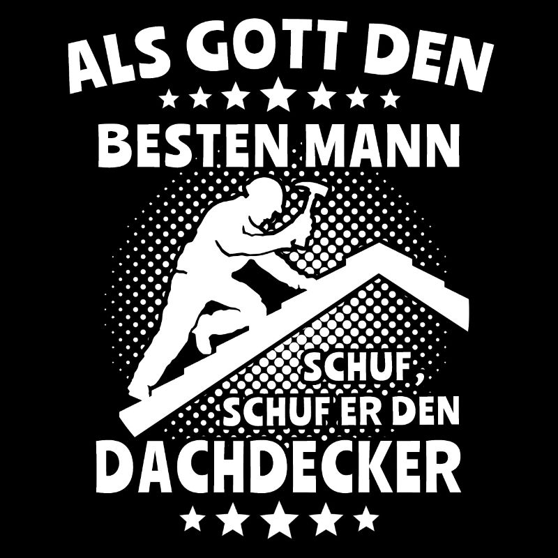 Dachdecker Dachdecken