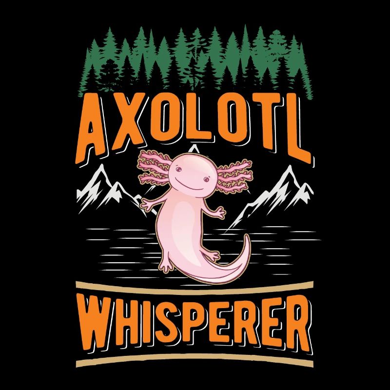 Axolotl Flüsterer Schwanzlurch