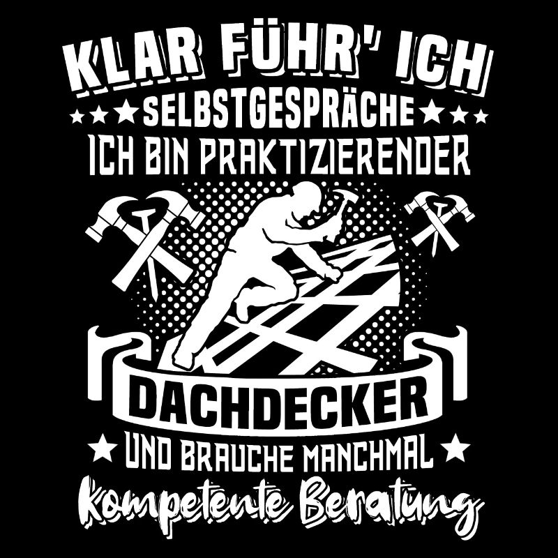 Dachdecker Dachdecken