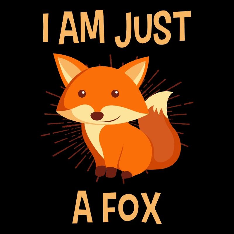 Bin halt ein Fuchs