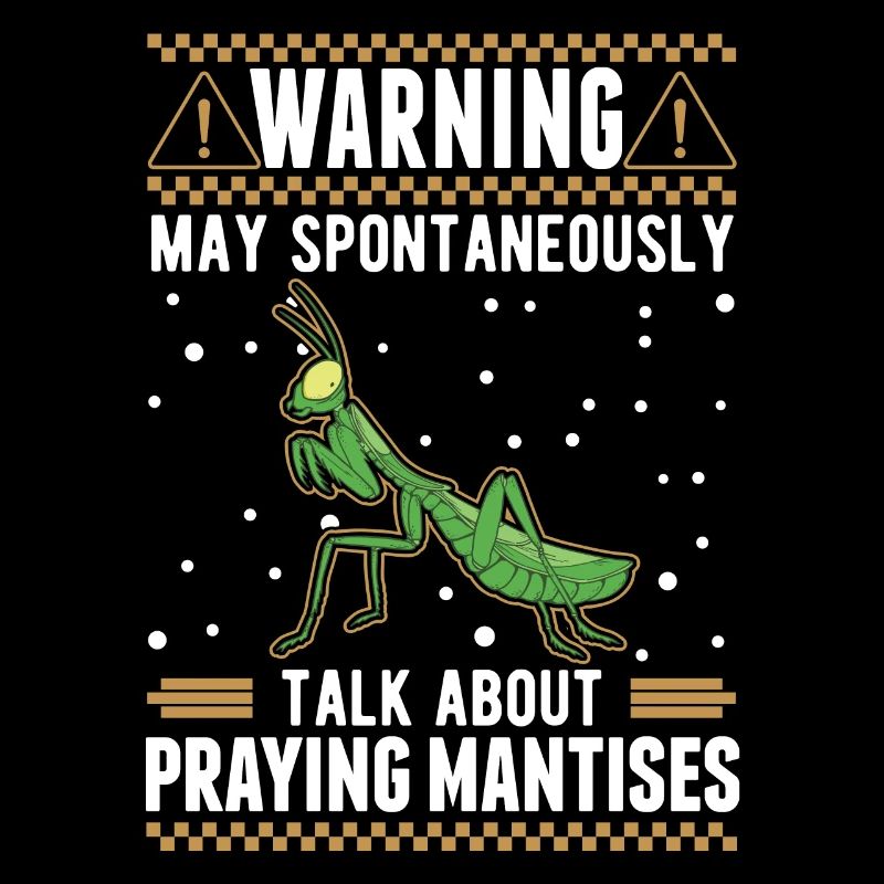 Praying mantis mantis mantis mantis
