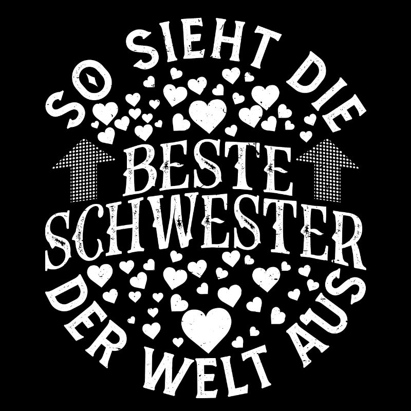 Beste Schwester Der Welt Aus Lustig Schwesterchen