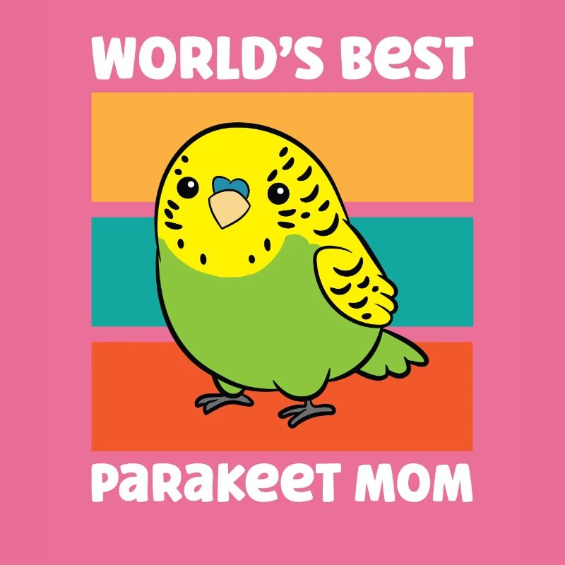 Perruche Perruche Oiseau Mama Worlds Best