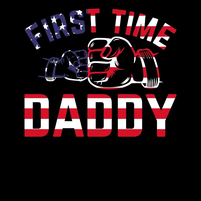 First Time Daddy American Flag Daddy To Be Daddy P