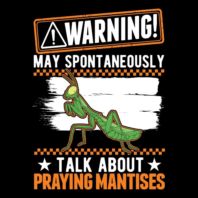 Praying mantis mantis mantis mantis