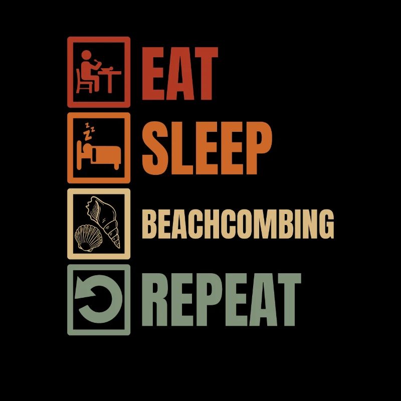 Eat Sleep Beachcombing Wiederholen Sie Das Schälen