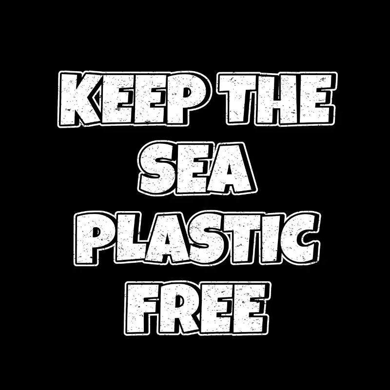 Keep The Sea Plastic Free Umweltschutz Meer retten