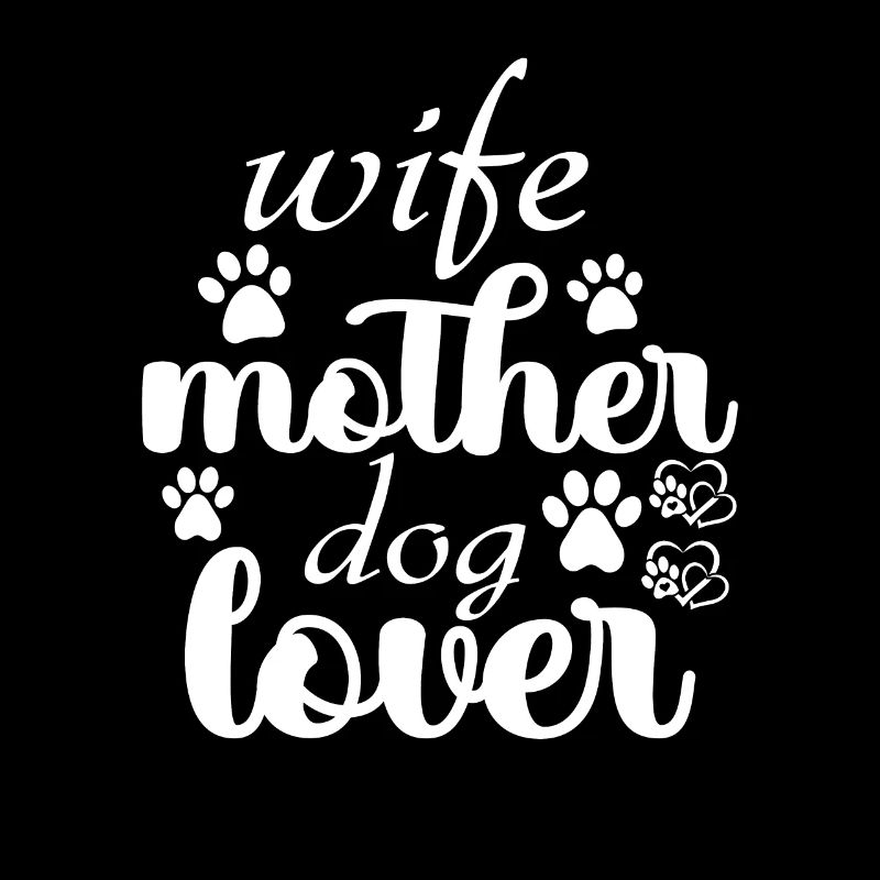 Ehefrau Mutter Hundeliebhaberin