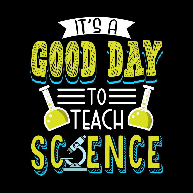 C’est un bon jour pour enseigner la science Wissenschaft