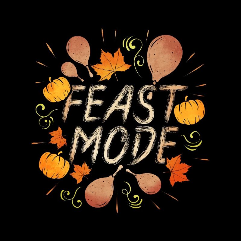 Turkey Legs n Pumpkin Pie Feast Mode Activated
