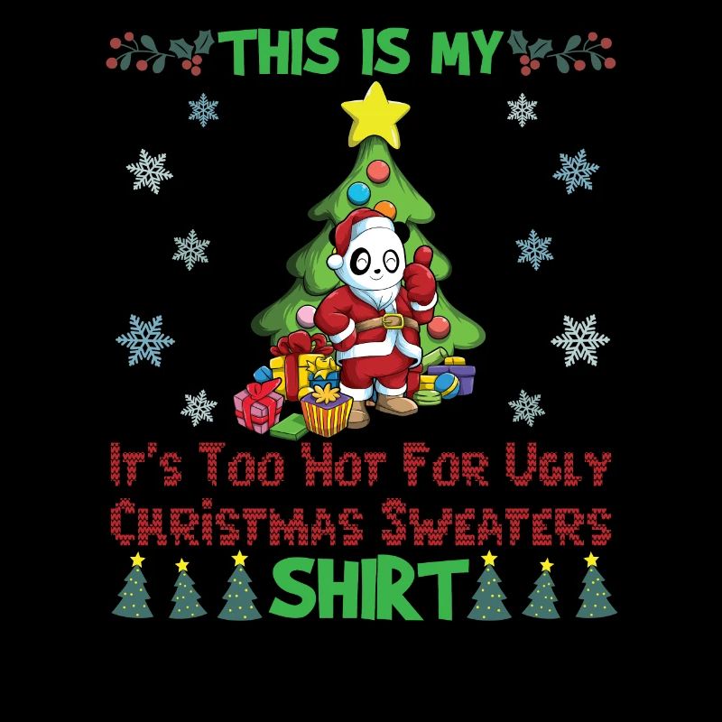 C'est mon pull de Noël il fait trop chaud pour moche