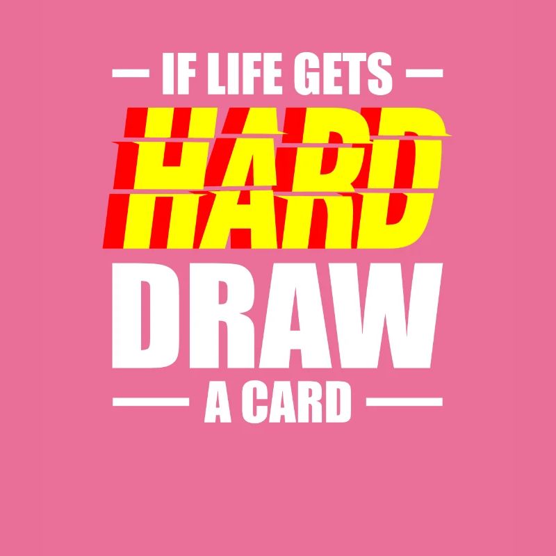 Wenn Das Leben Hart Wird Draw A Card