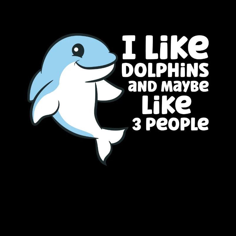 Dolphin Watching I Like Dolphins And Maybe Like 3