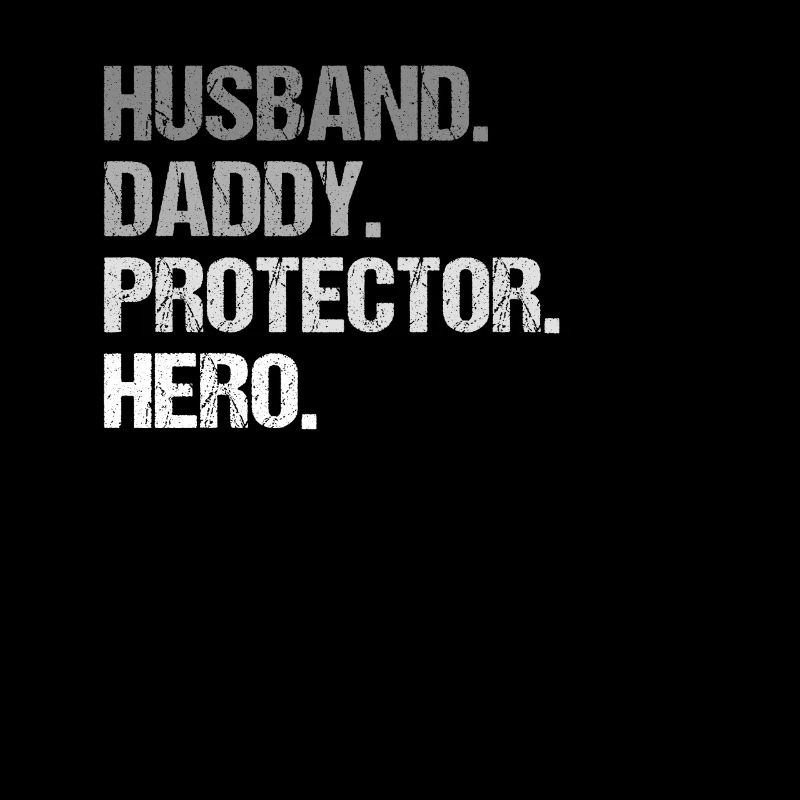 Husband Daddy Protector Hero