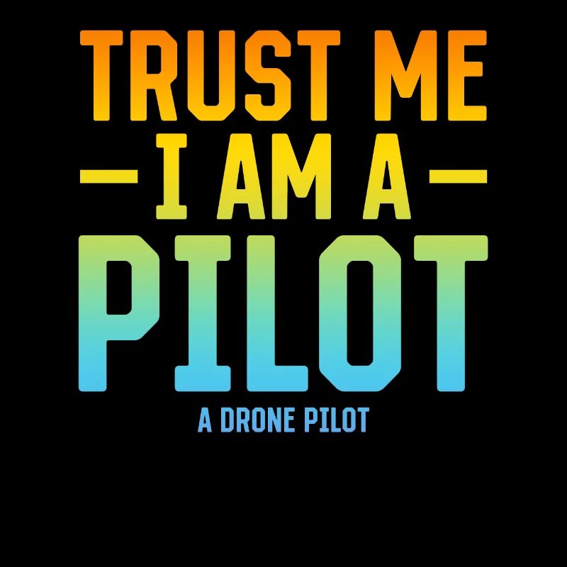 Croyez-moi, je suis un pilote de drone - Quadcopter D