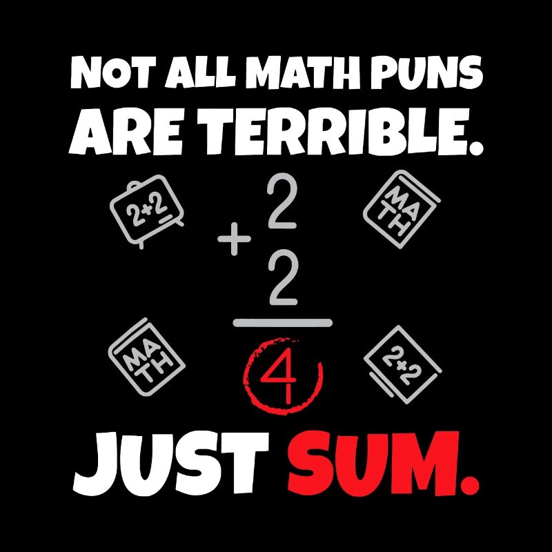 Nicht alle Mathe-Witze sind schrecklich, nur Summe - Math Te