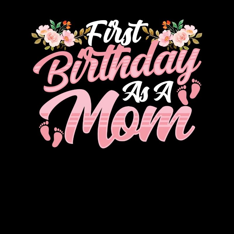 Erster Geburtstag Als Mutter Mami Mama Party