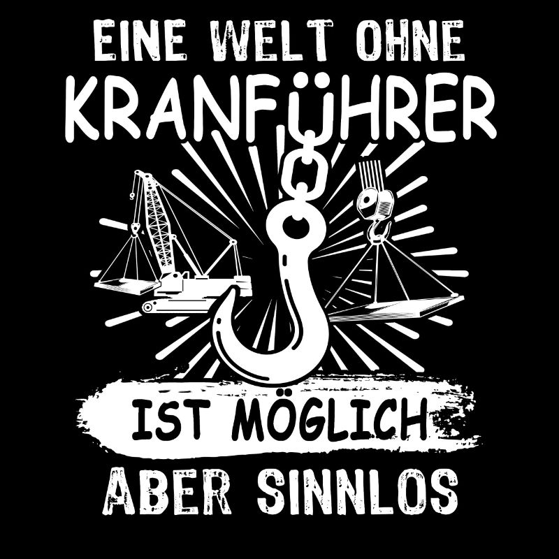 Kranfahrer Kran Kranfuehrer