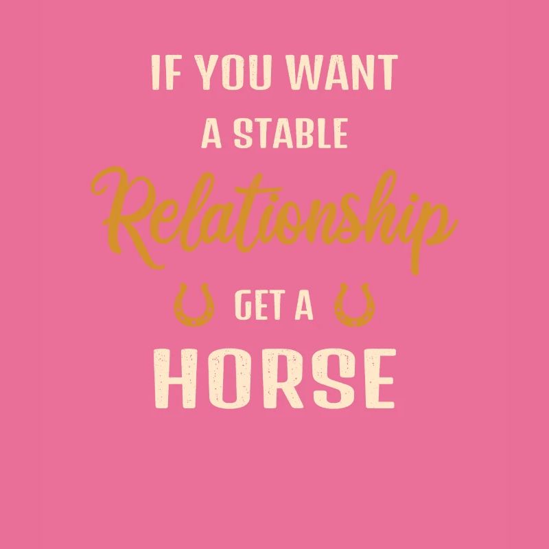 Pour une relation stable, procurez-vous un cheval