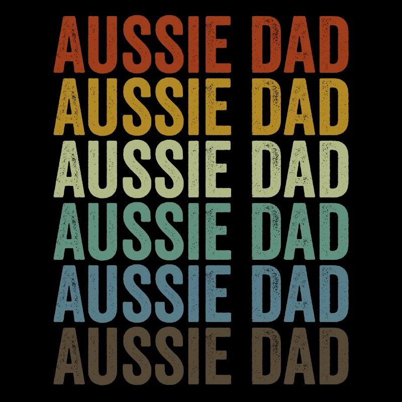 Aussie Dad Australian Shepherd Dog Dog Lovers