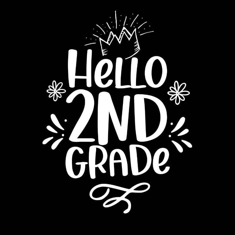 Hello 2nd Class Second Class Second Grader