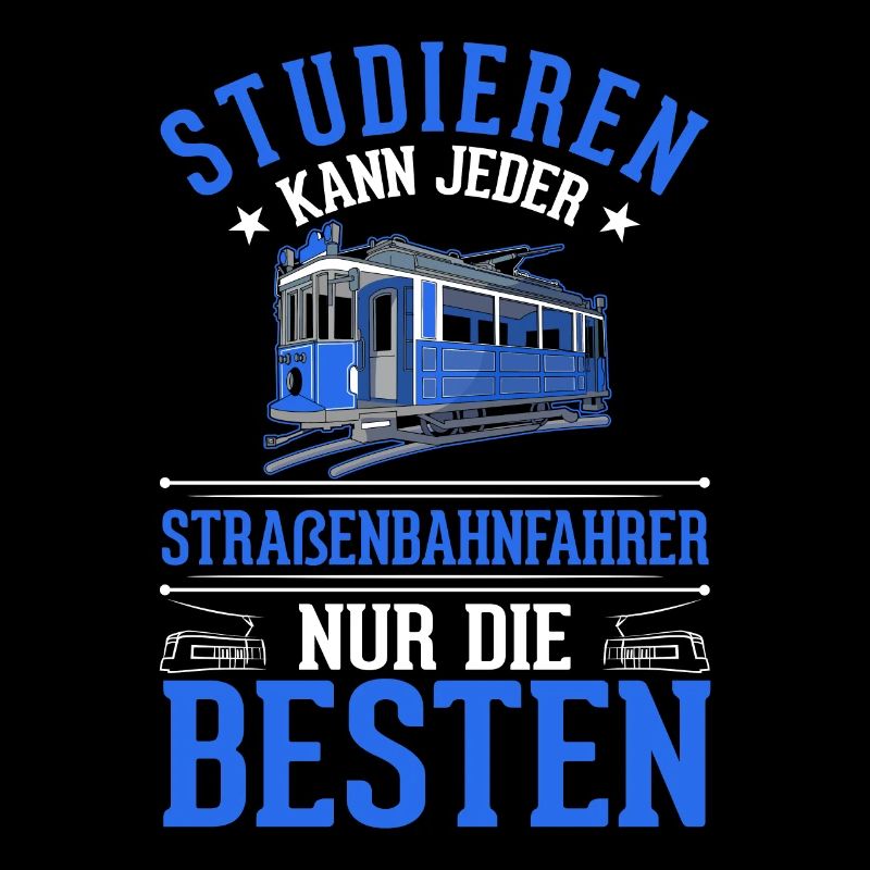 Straßenbahn Geschenk Straßenbahnfahrer Tram S-Bahn