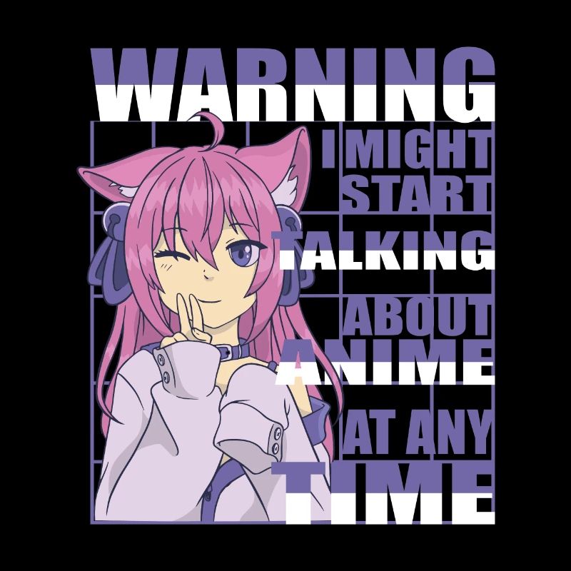 Warning i might Start Talkink about Anime neko