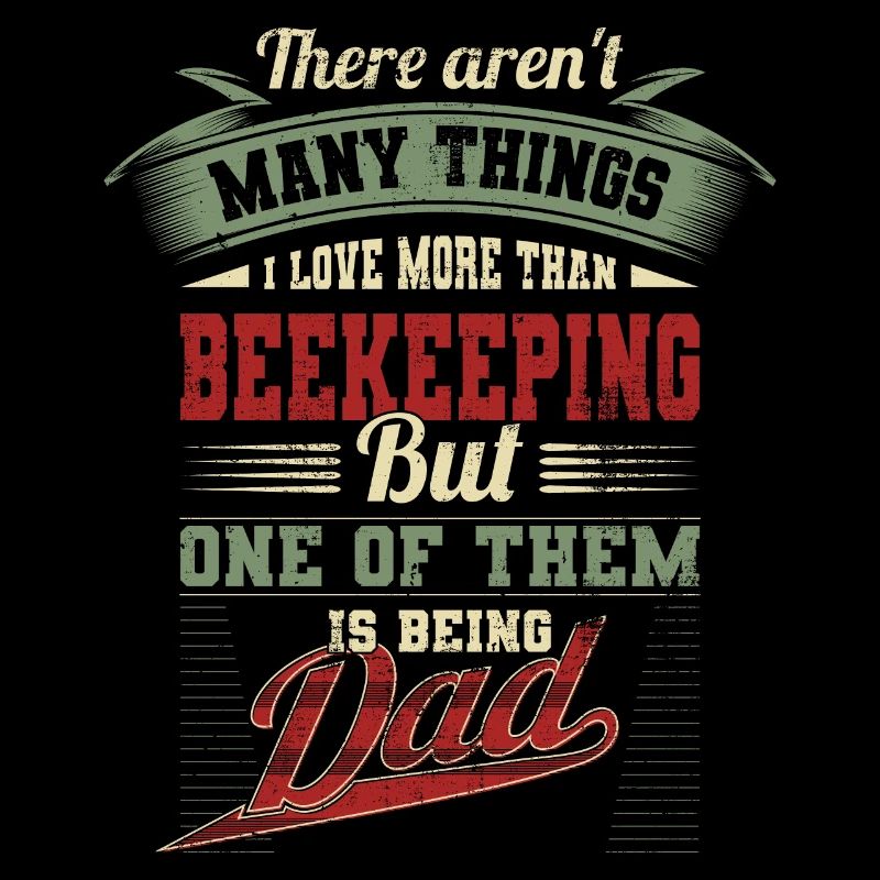 Father's Day Beekeeper Dad Dad's Birthday Gift