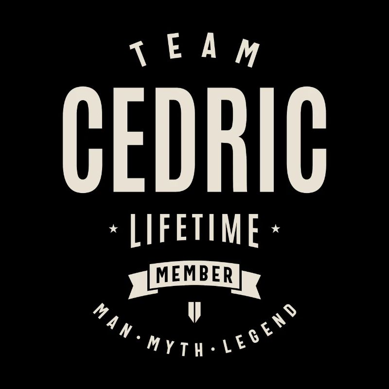 Cedric Lifetime Member Personalized Name Cedric