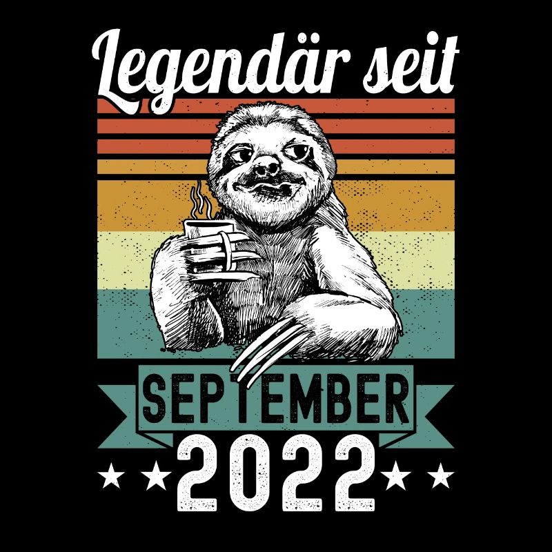 Faultier Legendär seit September 2022 Geburtstag