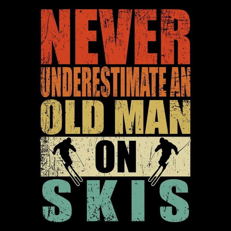 Never underestimate old man skis ski retirement