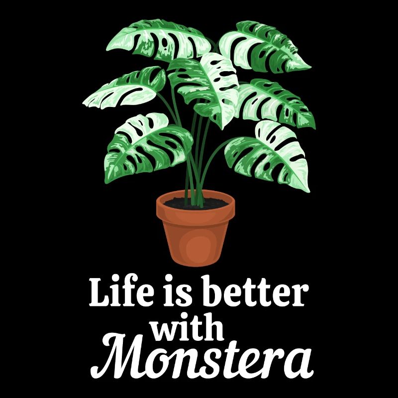 Life is better with Monstera