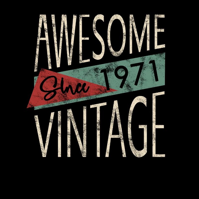 Awesome Since 1971 Retro Vintage Design