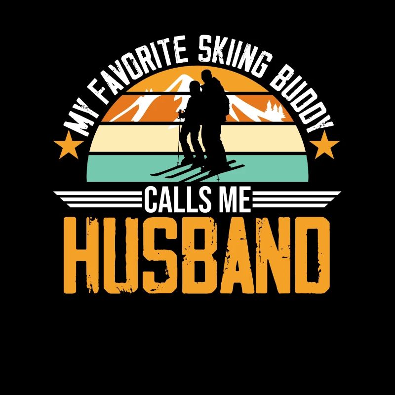 Skiing Buddy Calls Me Husband Ski Snow