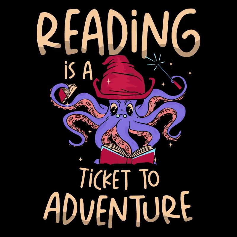 Reading is a ticket to adventure