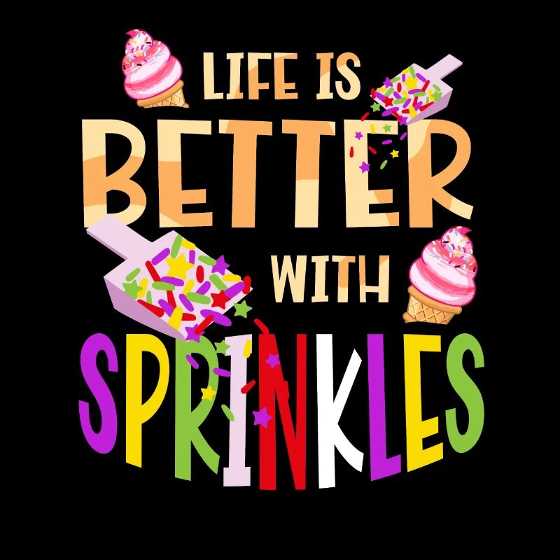 Life is better with sprinkles