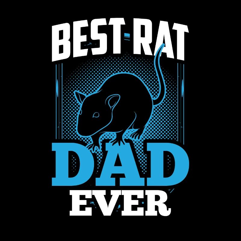 Best Rat Dad Ever Rat Rat Daddy Rats