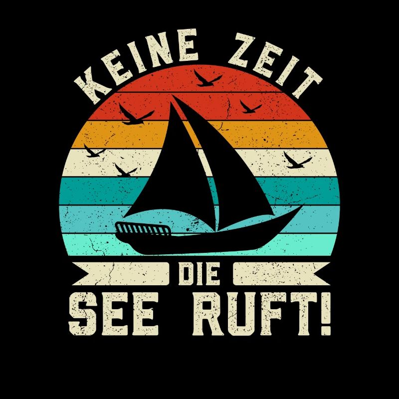 Retro Keine Zeit Die See ruft! - Boot Skipper