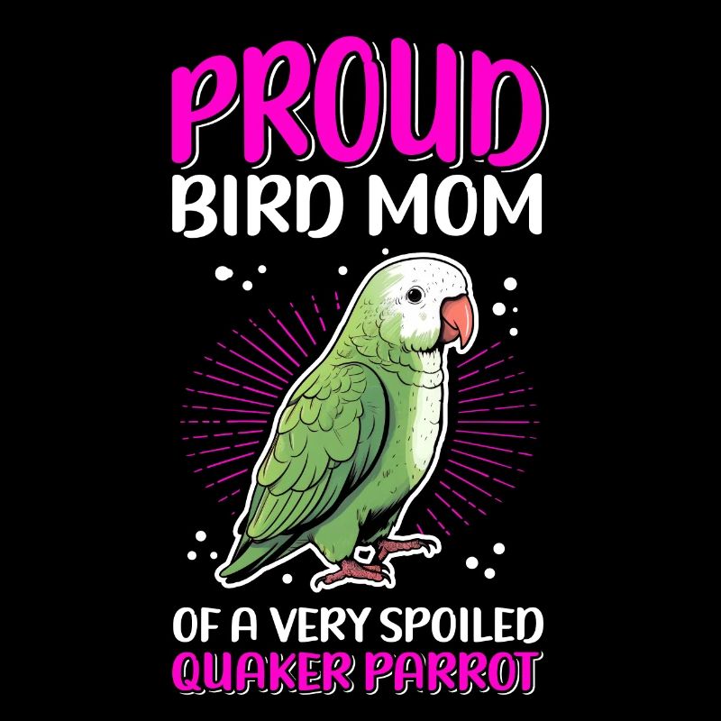 Monk Parakeet Parrots Mom Gift