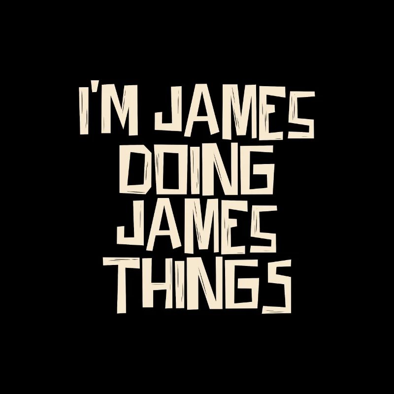 I'm James doing James things