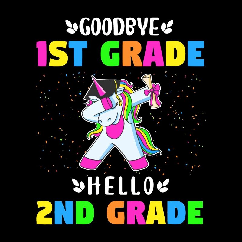 Goodbye First Grade hello second grade Unicorn Gir