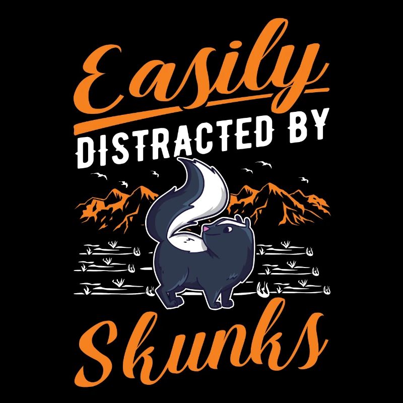 Easily distracted by Skunks Skunk