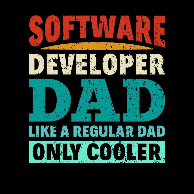 Software Developer Dad - Software Programmierer